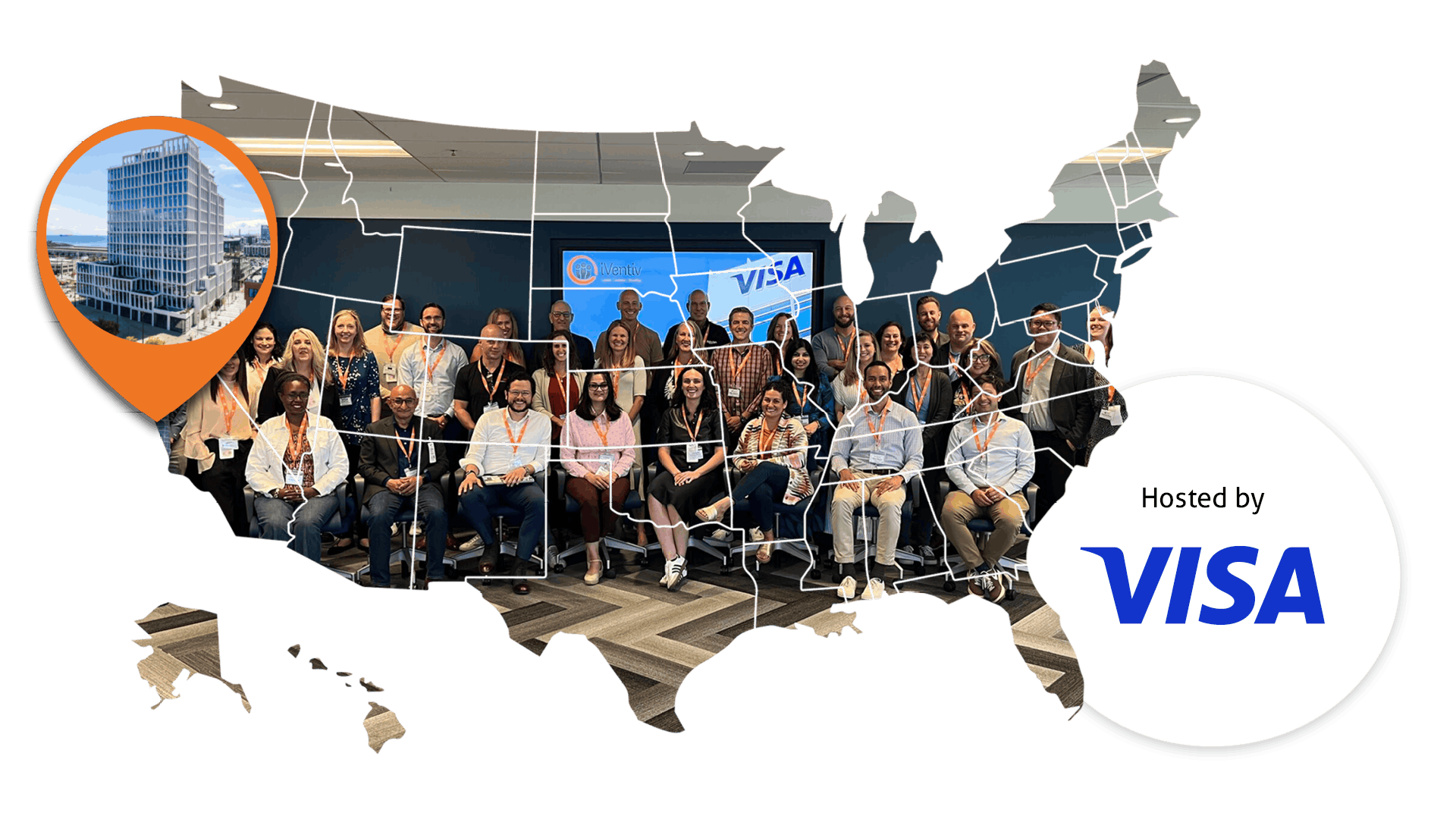A map of the US containing a group image from iVentiv's most recent San Francisco event. An orange location pin hovers over San Francisco and contains an image of Visa's Mission Rock HQ